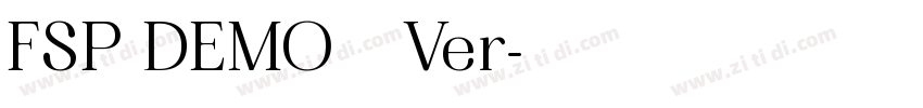 FSP DEMO   Ver字体转换